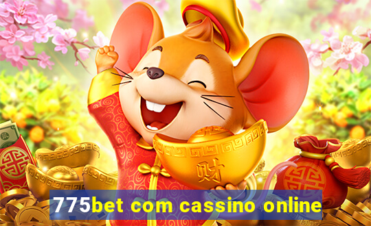 775bet com cassino online